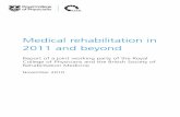 Medical rehabilitation in 2011 and beyond - BSRM · Rehabilitation medicine and vocational services 13 3 Clinical pathways in rehabilitation medicine in various conditions 15 Introduction