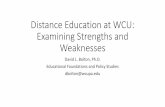 Distance Education at WCU: Examining Strengths and Weaknesses€¦ · oriented evaluation, adversary-oriented, participant-oriented evaluation, and consumer-oriented. •While all