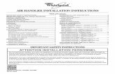 Table of Contents - Whirlpool HVAC Dealers · AIR HANDLER INSTALLATION INSTRUCTIONS IMPORTANT SAFETY INSTRUCTIONS Table of Contents ... WAHME THERMOSTAT CONNECTIONS.....12 Thermostat