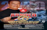 ARNOLD GYMNASTICS CHALLENGE AGC Flier.pdfwith Arnold Schwarzenegger, Olympic gymnasts and special guest performers •Seventh Annual Men's NCAA Challenge , immediately Opening Ceremonies