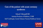 Care of the patient with acute coronary syndrome · Care of the patient with acute coronary syndrome Srikanth Vallurupalli MD ... of patient with acute coronary syndrome ... 70% left