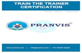 TRAIN THE TRAINER CERTIFICATION the... · 2018-06-26 · Train The Trainer Certification Program will help you to deliver outstanding Training regardless of the Topic. The content