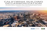 CALIFORNIA BUILDING DECARBONIZATION · feedback on earlier versions of this report (in alphabetical order): ... Thank you to the Sierra Club for the report design. ... CALIFORNIA
