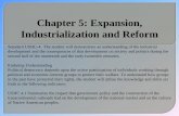 Chapter 5: Expansion, Industrialization and Reform...Chapter 5: Expansion, Industrialization and Reform Standard USHC-4: The student will demonstrate an understanding of the industrial