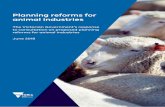 Planning reforms for animal industriesagriculture.vic.gov.au/__data/assets/pdf_file/0015/... · 2018-06-25 · horses and racing pigeons. The consultation document explained that