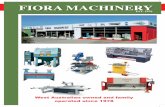 FIORA MACHINERY...FIORA MACHINERY 363-365 Sevenoaks St,Cannington WA 5 email: sales@fioramachinery.com.au Specifications are subject to change without notice Ph: (08) 9356 1811 INDEX