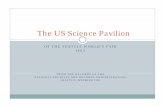 OF THE SEATTLE WORLDOF THE SEATTLE WORLD …...The US Science Pavilion OF THE SEATTLE WORLDOF THE SEATTLE WORLD S FAIR’S FAIR 1962 FROM THE RECORDS OF THEFROM THE RECORDS OF THE