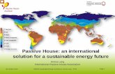 Passive House: an international solution for a …...Passive House: an international solution for a sustainable energy future Amina Lang International Passive House Association 1 Arctic