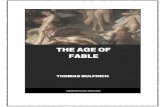 The Age of Fable - globalgreyebooks.com · Earth and Olympus were common property. Jupiter was king of gods and men. The thunder was his weapon, and he bore a shield called Ægis,