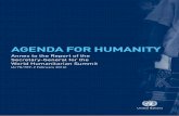 AGENDA FOR HUMANITY - COAST Trustcoastbd.net/wp-content/uploads/2015/11/AgendaforHumanity.pdf · AGENDA FOR HUMANITY The World Humanitarian Summit must be a turning point in the way