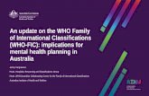 An update on the WHO Family of International Classifications …. WHO family of... · 2019-09-06 · International Classification of Health Interventions (ICHI) 27 Existed since late