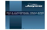 2014 CAMPING TRAILERS - Jayco, Inc...JAYCO CAMPING TRAILER TABLE OF CONTENTS I WARNING: READ ALL INSTRUCTIONS IN THIS MANUAL AND COMPONENT MANUFACTURER SUPPLIED INFORMATION BEFORE