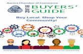 Aurora Chamber of Commerce 2018 BUYERS’ GUIDE ACOC... · Aurora Chamber of Commerce 2018 Working together to make our community a great place to live, work and play. Buy Local.