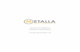 METALLA ROYALTY & STREAMING LTD. · 2019-10-24 · METALLA ROYALTY & STREAMING LTD. MANAGEMENT’S DISCUSSION AND ANALYSIS (Expressed in Canadian dollars, unless otherwise indicated)