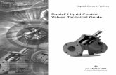 Technical Guide: Daniel Liquid ControValves · 2019-07-12 · principle discovered by the French scientist Pascal, it relates to the use of confined fluids in transmitting power,