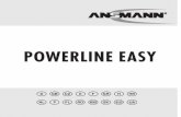 1001-0011 Manual Powerline easy · 2019-04-01 · Gerät, die infolge Nichtbeachtung der Bedienungsanleitung entstehen oder von minderwertigen Akkus verursacht werden, kann keine