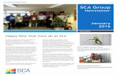 SCA GROUP NEWSLETTER SCA Group · 2016-01-07 · SCA GROUP NEWSLETTER Issue 4 SCA Group Newsletter January 2016 IN THIS ISSUE At SCA we embrace all things Christmassy, and we had