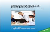 Implementing the AHRQ Health Literacy Universal Precautions Toolkit · 2019-09-09 · Implementing the AHRQ Health Literacy Universal Precautions Toolkit. i. Implementing the AHRQ