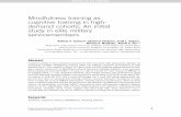 Mindfulness training as cognitive training in high …...Mindfulness training as cognitive training in high-demand cohorts: An initial study in elite military servicemembers Anthony