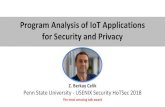 Program Analysis of IoT Applications for Security …...13 Interaction between IoT apps interacts interacts interacts simulate-occupancy app goodnight app welcome-home app E: light
