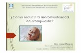 ¿Como reducir la morbimortalidad en Bronquiolitis? - SAP · Comité de Neumonología SAP Hospital de Niños Santísima Trinidad de Córdoba. ... ERS. Milán, septiembre 2017. Sat
