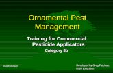 Ornamental Pest Management...IPM developed because.... No one method achieves long term pest management Pest management is a component of plant care It can reduce costs Failures, resistance,