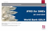 IFRS for SMEs - World Banksiteresources.worldbank.org/EXTCENFINREPREF/Resources/...The views expressed in this presentation are those of the presenter, not necessarily those of the