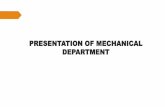 PRESENTATION OF MECHANICAL DEPARTMENTAn UGC project was approved titled “Heat Transfer Effects Of Dissimilar Alloys using Friction Stir Welding”. Project team: Dr. G. Amarendar