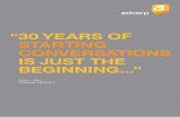 30 years OF starting cOnversatiOns is just the ... - Adcorp€¦ · 1 “ 30 years OF starting