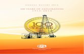 100 YEARS OF EXPLORATION 1915-2014 Annual Report 2014 100 YEARS OF EXPLORATION 1915-2014 Pakistan Oilfields Limited. 02 akistan Oil˜elds Limited is a leading oil and gas exploration