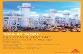 Gas power stations - Sika · 2018-07-01 · Hurghada - 6 x LM6000 + SPRINT – DUAL FUEL. 3. Port Said - 2 x LM6000 – DUAL FUEL. PROJECT REQUIREMENTS - high strength, shrinkage
