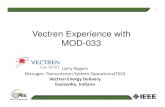 Vectren Experience with MOD-033 - Home - IEEE Power and ... · Vectren Experience with MOD-033 Larry Rogers Manager, Transmission System Operations(TSO) Vectren Energy Delivery ...
