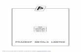 PRADEEP METALS LIMITED...PRADEEP METALS LIMITED VISION STATEMENT To become the preferred strategic supplier of globally competitive precision die forging components to the engineering