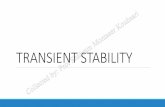 TRANSIENT STABILITY - Real STABILITY.pdf · 2019-02-06 · 8 Therefore we need to carefully study the transient stability phenomena, and prevent its occurrence. Although the following