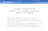 Skills Impacts in Cloud Computing · Web viewThe bulk of an IT professional’s skills remain relevant in a cloud environment. System configuration tasks such as creating routing