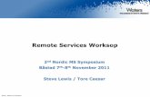 Remote Services Worksop - Waters Corporation · —TeamViewer etc. Remote Services —Technical Details —Live demonstration ©2011 Waters Corporation 3 iRequest What is it ? —Online