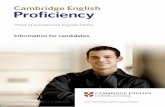 Proof of exceptional English ability · 2020-01-09 · 2 After the exam Exam day Preparing About the exam What does Cambridge English: Proficiency involve? Cambridge English: Proficiency