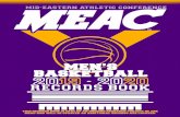 MEAC MEN’S BASKETBALLs...MEAC MEN’S BASKETBALL Assists Player School Years Assists 1. Larry Yarbray Coppin State 1988-92 622 2. Terry Giles Florida A&M 1987-90 607 3. Emanuel Chapman