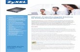 Efficient, Productive Gigabit Solutions for Evolving Access … · 2015-05-20 · Efficient, Productive Gigabit Solutions for Evolving Access Networks The ZyXEL GS2200 Series is a