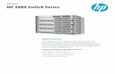 HP 3800 Switch Series - Data sheet · 2014-03-05 · 2 Data sheet HP 3800 Switch Series Features and benefits Software-defined networking (SDN) • NEW OpenFlow Is a key technology