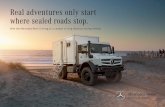 Real adventures only start where sealed roads stop.tools.mercedes-benz.co.uk/current/trucks/brochures/...Real adventures only start where sealed roads stop. ... model U 4023 U 5023