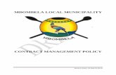 MBOMBELA LOCAL MUNICIPALITY management policy.pdfAdministration officer should prepare on monthly basis a report for submission to the Accounting Officer on the state of all contract