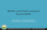 BMAPs and FDACS-adopted Equine BMPsdiscover.pbcgov.org/.../pdf/EWM-FDACS_Equine_Waste... · BMAPs and FDACS-adopted Equine BMPs Raulie Raulerson – Environmental Specialist III Bonnie