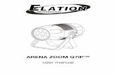 ARENA ZOOM Q7IP™ - Amazon Web Servicescdb.s3.amazonaws.com/ItemRelatedFiles/11208/ELATION Arena...because not properly maintained as set forth in the product instructions, guidelines