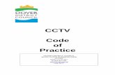 CCTV Code of Practice 2017 - Dover District · authorisation of any covert ‘directed surveillance’ or crime-trend ‘hotspot’ surveillance, as required by the Regulation of
