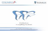 OrthoLox Coupling-System...forSkeletal Anchorage in Orthodontics Coupling-System OrthoLox Coupling-System For further information visit: and forSkeletal Anchorage in Orthodontics Coupling-System