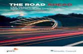 THE ROAD AHEAD - PwC€¦ · THE ROAD AHEAD –CEE TRANSPORT INFRASTRUCTURE DYNAMICS 5 Joint Atlantic Council – PwC Report The Three Seas Initiative was the subject of the 2014