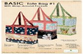 bearcreekquiltingcompany.storage.googleapis.com...2018/08/06  · BASIC Tote Bag #1 With Wrap-Around Pockets Prints as shown may not Main Exterior 5/8 yard t Exterior 1/3 yd. Allover