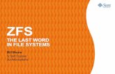 ZFS - University of Texas at Austin...ZFS – The Last Word in File Systems FS/Volume Model vs. ZFS Traditional Volumes Abstraction: virtual disk Partition/volume for each FS Grow/shrink