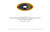 An Annual Report on Classified Employee Turnover …An Annual Report on Classified Employee Turnover for Fiscal Year 2016 SAO Report No. 17-704 December 2016 This project was conducted